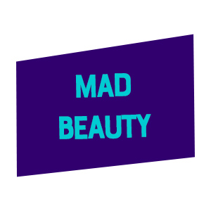 Mad beauty
